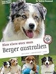 Comment éduquer efficacement son Berger Australien : Analyse et comparaison des meilleurs produits pour un dressage réussi