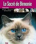 Les Meilleurs Produits pour Animaux de Compagnie pour Sacré de Birmanie Seal Point: Analyse et Comparaison