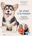 Guide pour accueillir un chiot à la maison : Analyse et comparaison des meilleurs produits pour chiots